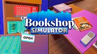 Я открыл свой собственный книжный магазин! | Симулятор книжного магазина | 1