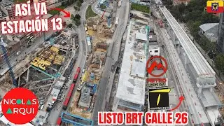As&iacute; va la Estaci&oacute;n de TransMilenio Calle 26 Metro de Bogot&aacute; 🇨🇴 Construcci&oacute;n Viaducto Avenida Caracas