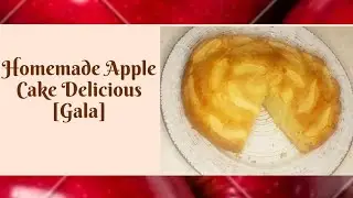Homemade Apple Cake Delicious [Gala]