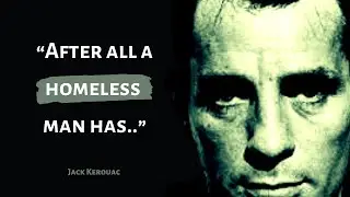 Prime Excerpt From Jack Kerouac American novelist and poet he was raised in a French-speaking home