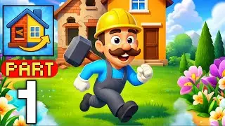 Renovation Master – Gameplay Walkthrough Part 1 – Complete House Makeover (iOS, Android)