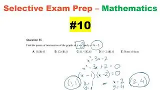 Selective Exam Prep - Mathematics #10