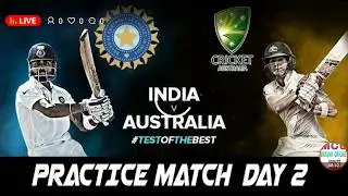india Vs cricket Australia practice match Live stream | mayank cricket update |
