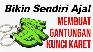 CARA MEMBUAT GANTUNGAN KUNCI BAHAN KARET