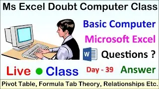 Excel Live Computer Class | Excel Doubt Class | Excel Pivot Table Full Explain | Excel Relationships