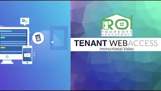 ROI Property Management Tenant Web Access Portal - Instructional Video