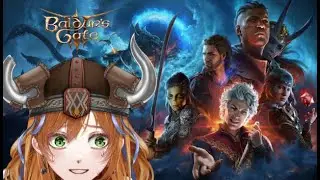 [Baldur's Gate 3] Swing 1st, Axe Questions Later🪓 [ENG]|ENVtuber| #vtuber #livestream #baldursgate3