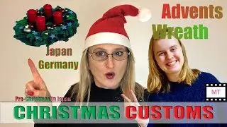 Germany vs Japan Christmas Customs - Advents Wreath imovie