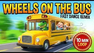 Wheels on the Bus (Dance Remix) 🎵 Fast Nursery Rhymes for Toddlers
