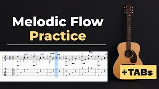 Melodic Flow Practice &ndash; Easy Fingerstyle Exercise + TABs | Kadifem Tabs