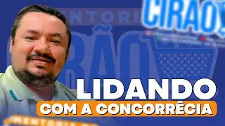 Como lidar com a CONCORRÊCIA