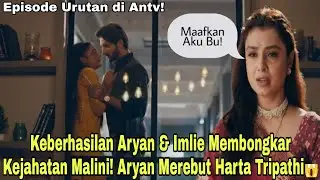 Imlie Episode hari ini 27 April 2025 Keberhasilan Aryan & Imlie Membongkar Kejahatan Malini