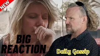 BIG Reaction !! Meri Brown Reveals Kody&rsquo;s &lsquo;Disgust&rsquo; Reaction To Her Intimate Touch