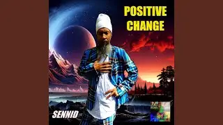 POSITIVE CHANGE