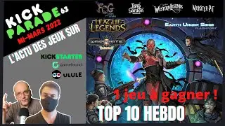Jeu concours ! L'actu hebdo des jeux sur Kickstarter, Gamefound, Ulule... + le TOP 10 de la semaine.