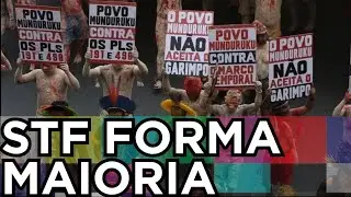 JUSTI&Ccedil;A FEITA - STF forma maioria e invalida uso do marco temporal para defini&ccedil;&atilde;o de &aacute;reas ind&iacute;genas