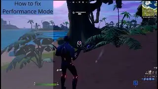 How to fix Fortnite performance mode Chapter 3