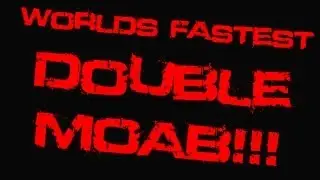 Worlds Fastest Double-MOAB on PC! | By Perky