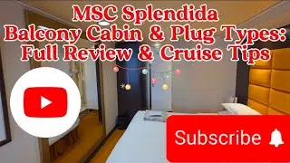 MSC Splendida Balcony Cabin & Plugs: What You Need to Know Onboard!