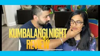 Kumbalangi Night Review | Best Malayalam Film of 2019 | RajDeepLive