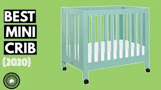 Mini Crib: Top 5 Best Mini Cribs 2020 (NEW)