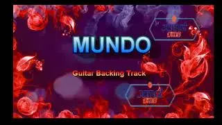 Mundo Guitar Backing Track No Vocals