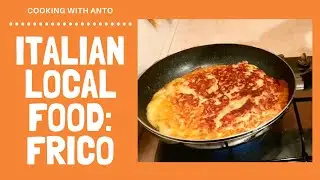 FRICO di Patate a typical Friulano food | COOKING WITH ANTO