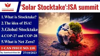 I-CAN Issues||What is the global stocktake and why is it important? explained by Santhosh Rao UPSC