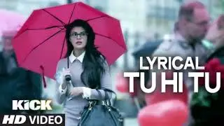 LYRICAL Tu Hi Tu Full Audio Song with Lyrics Kick Salman Khan Himesh Reshammiya Dj Remix Bollywooddj