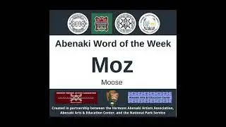 Abenaki Word of the Week: Moz (human generated captions)