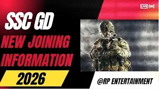 SSC GD NEW JOINING INFORMATION 2026. #sscgd  #bsf #crpf #itbp #ssb #cisf #assamrifles #viralvideo