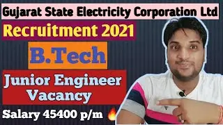 GSECL Gujarat State Electricity Corporation Limited Recruitment 2021 | Junior Engineer | TrendingRaw