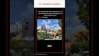 Disneyland China Expansion is an upcoming theme park development in which Chinese city?#china #short