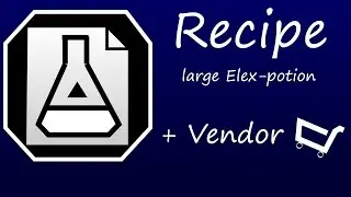 [Elex] Recipe | Large Elex-potion | location and vendor