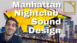 Manhattan Nightclub Sound Design using L-Acoustics