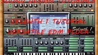 Sylenth 1 Tutorial - Versatile EDM Pluck