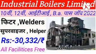 Industrial Boilers Privet Limited Campus Interview Job 2022 Vapi Gujarat