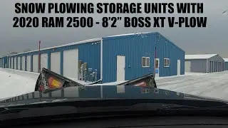 Snowplowing self storage facility with 2020 Ram 2500 & Boss XT - Part 1