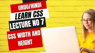 Css width and height- Complete CSS Basic Concepts to Advanced Topics