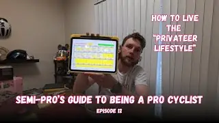 How To Be A Gravel Privateer in 2026 | Semi-Pro's Guide To Being a Pro Cyclist EP.12