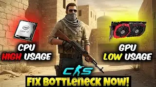 CS2 CPU Bottleneck & Low GPU Usage FIX &ndash; Boost FPS & Stop Stuttering