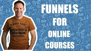 Workshop: Funnels for Online Courses