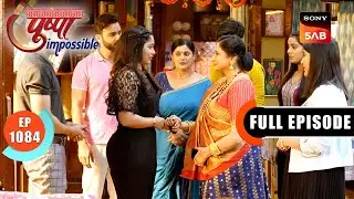Rashi And Rishabh Ki Shaadi Pakki | Pushpa Impossible | Ep 1084 | Full Episode | 22 Nov 2025