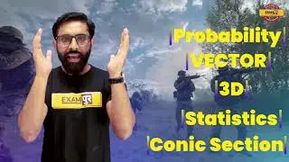 NDA-2 2021 | Maths Marathon | Maths Probability, Conic Section, Statistics, Vector, 3D | By Ajay Sir