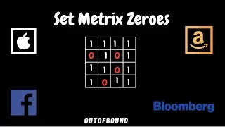 Set Matrix Zeroes - In-place - Leetcode 73