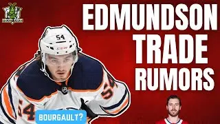 Habs Trade Rumors - Edmundson and Edmonton