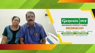 பல மருத்துவமனைகளுக்கு சென்றும் பயனில்லை, Genesis IVF-க்கு  நன்றி, Genesis IVF Success Story