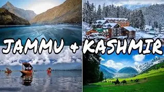 Explore The Hidden Beauty of Kashmir | Jammu & Kashmir Tourist Places