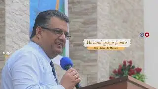 CAMPA&Ntilde;A EVANGEL&Iacute;STICA MARISCAL CASTILLA I REV. EDUARDO MASIAS I HE AQU&Iacute; VENGO PRONTO
