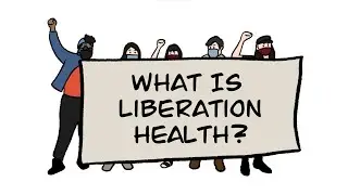Introduction to the Liberation Health Model